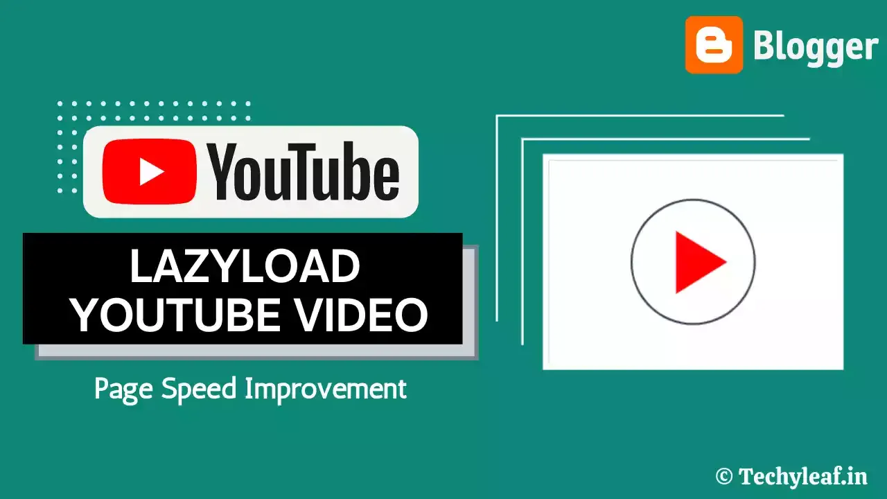 Lazy load Embeded YouTube video in blogger