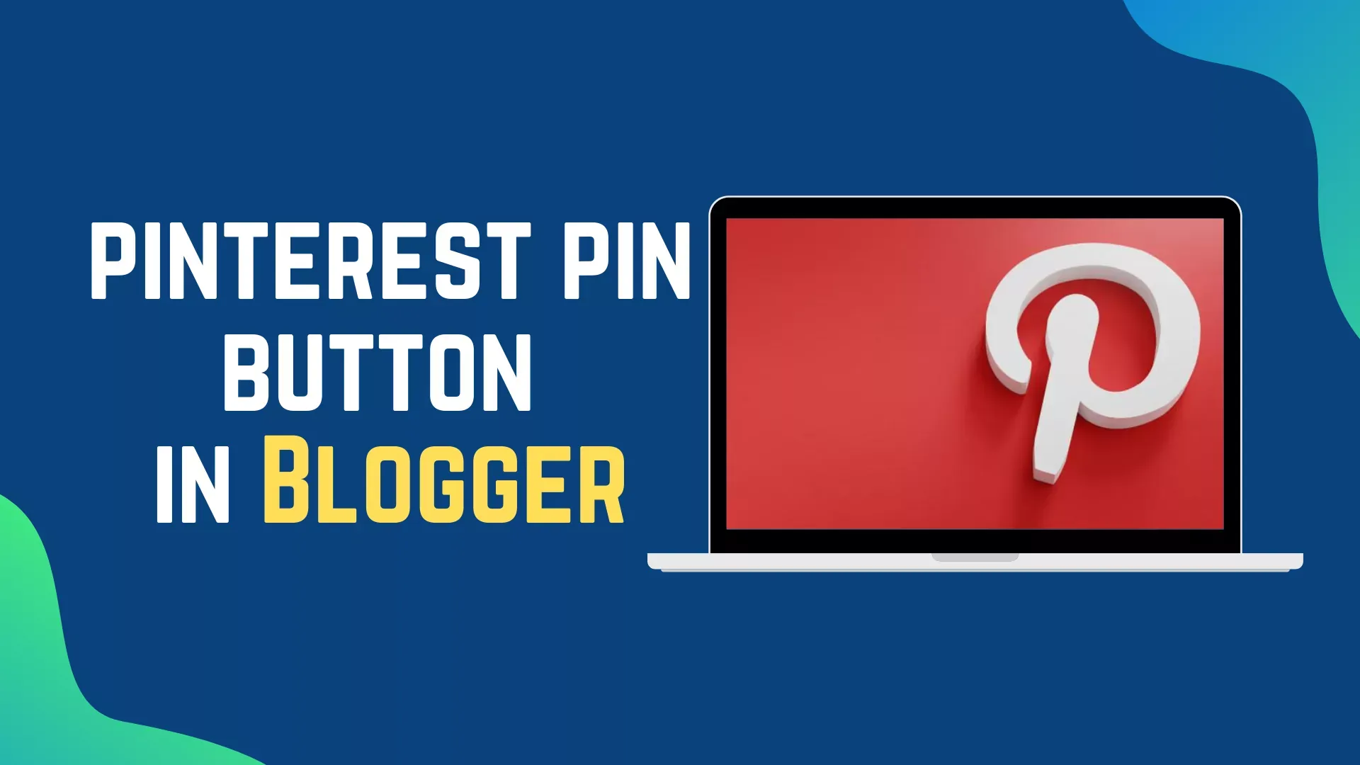 How to add pinterest save button on blogger/blogspot post