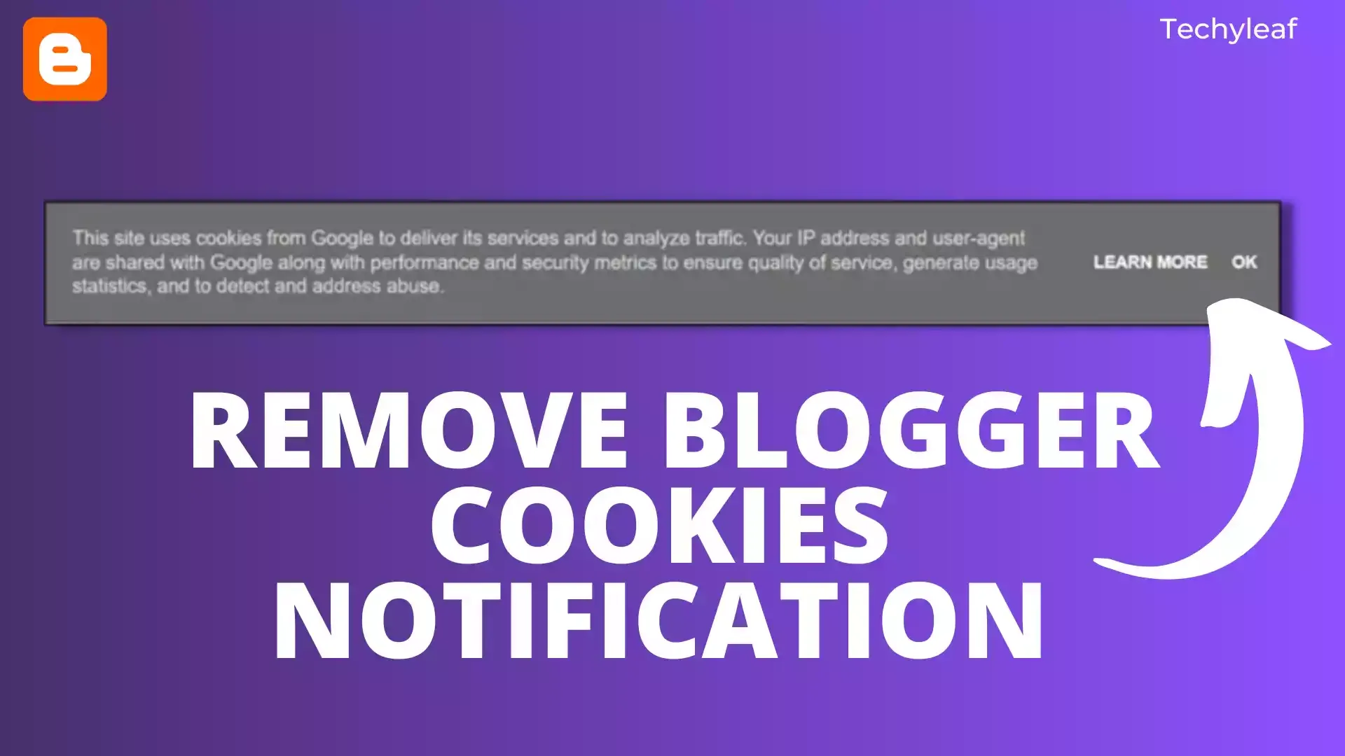 Remove Blogger Cookies Notification