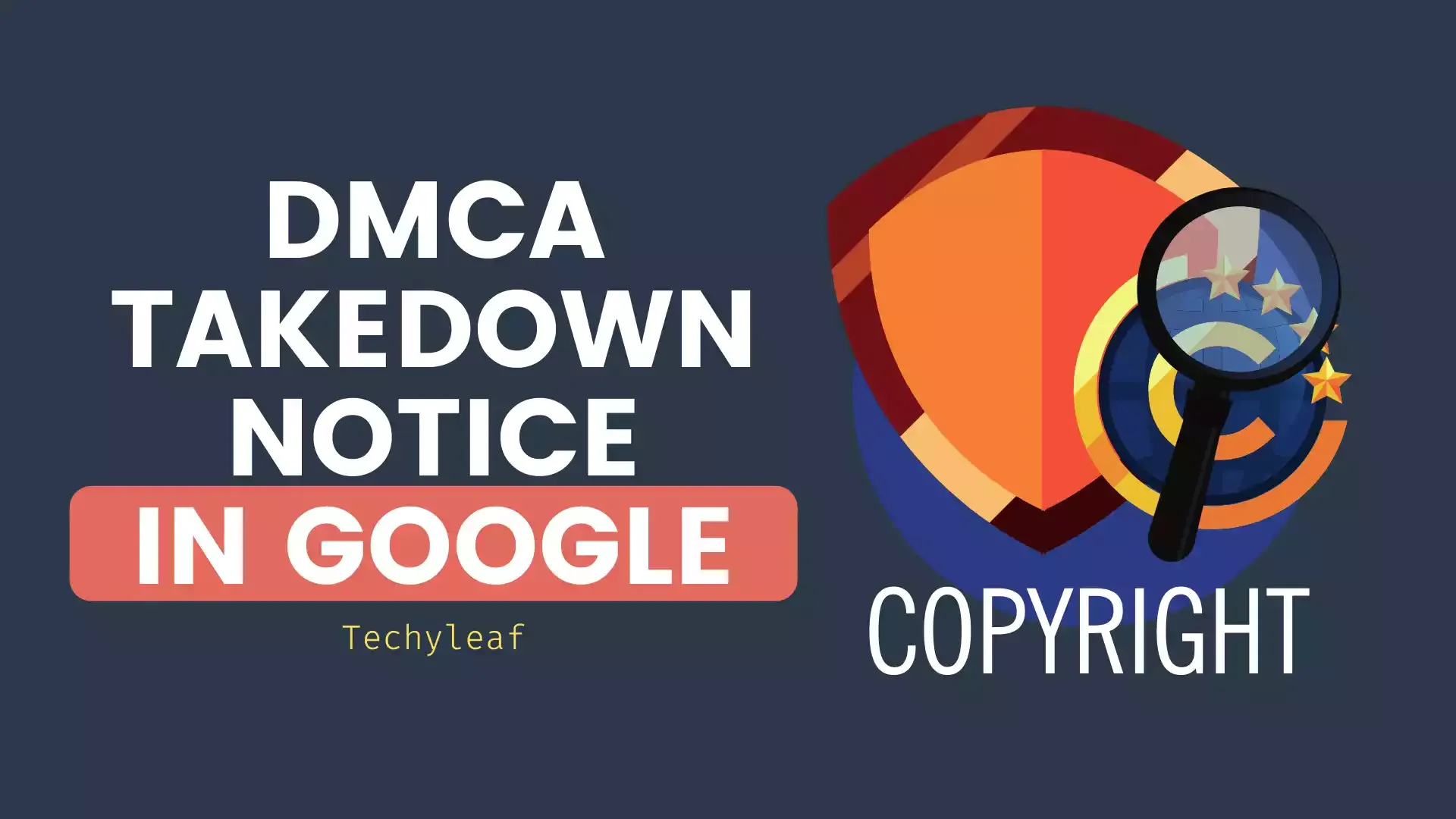 How to Send DMCA Takedown Notice