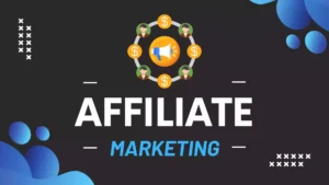 What is Affiliate Marketing